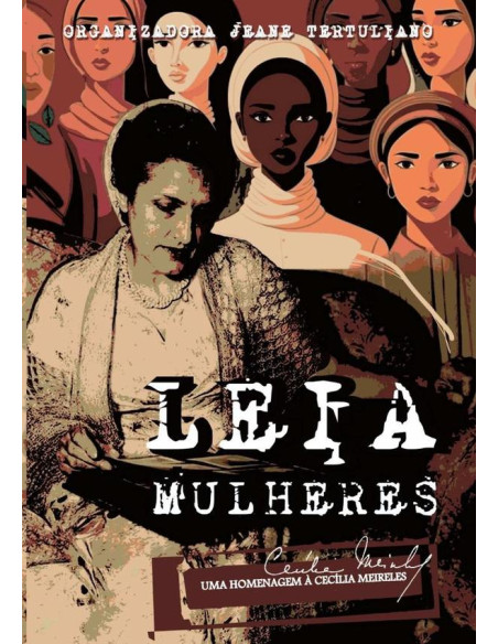 Antologia Leia Mulheres:Uma Homenagem à Cecília Meireles