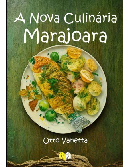 A Nova Culinária Marajoara