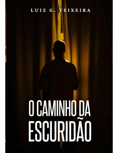 O Caminho Da Escuridão