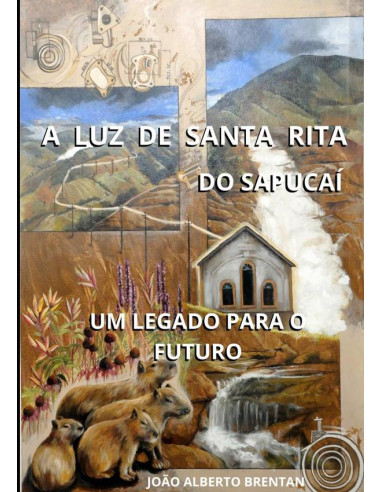 A Luz De Santa Rita:do Sapucaí  Um legado para o futuro