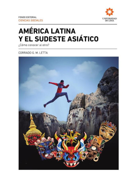 América Latina y el sudeste asiático:¿Cómo conocer al otro?