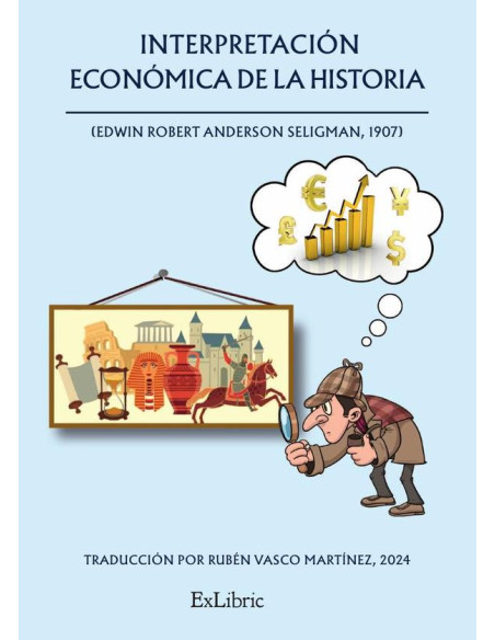 Interpretación económica de la historia