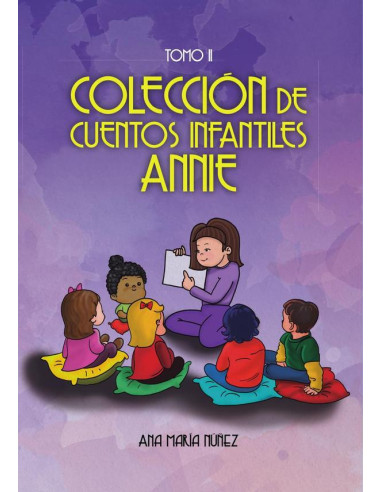 Colección de cuentos infantiles annie:tomo ii 