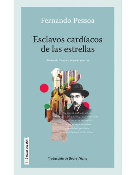 Esclavos cardíacos de las estrellas:Alberto Caeiro, poemas selectos