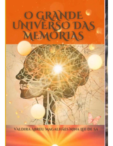 O Grande Universo Das Memórias