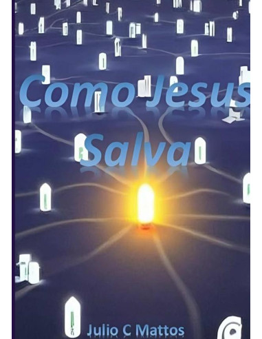 Como Jesus Salva