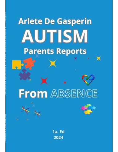 Autism:From Absence to Presence