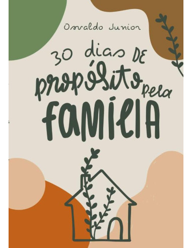 30 Dias De Propósito Pela Família