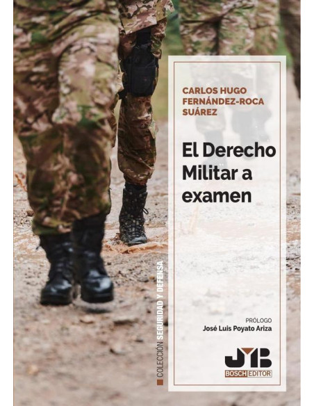 El Derecho Militar a examen