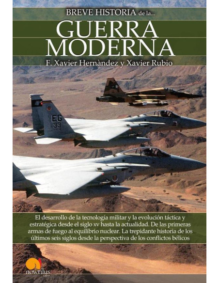 Breve historia de la guerra moderna NUEVA EDICIÓN