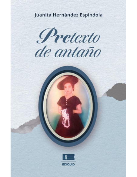 Pretexto de antaño