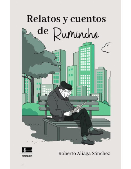 Relatos y cuentos de Rumincho