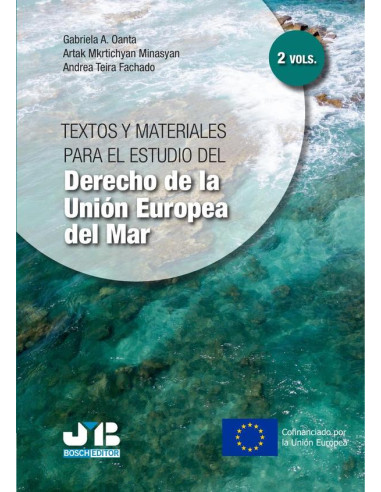 Textos y materiales para el estudio del Derecho de la Unión Europea del Mar. Tomo II