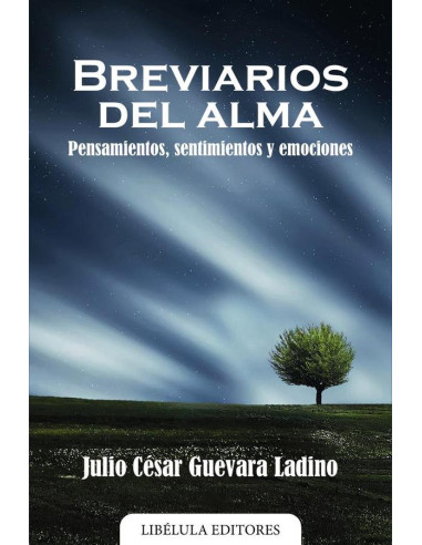 Breviarios del alma: Pensamientos, sentimientos y emociones