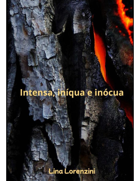 Intensa, Iníqua E Inócua