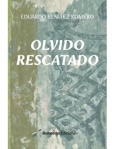 Olvido rescatado