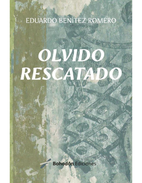 Olvido rescatado