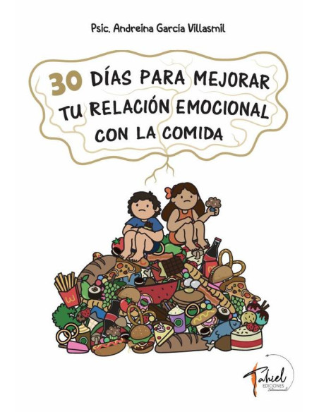 30 días para mejorar tu relación emocional con la comida