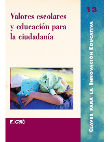 Valores escolares y educación para la ciudadanía