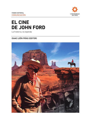 El cine de John Ford:La historia y la leyenda