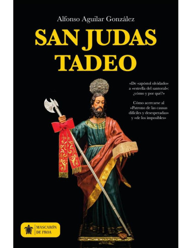 San Judas Tadeo.:Vida, carta, virtud, imagen y amistad con el apóstol