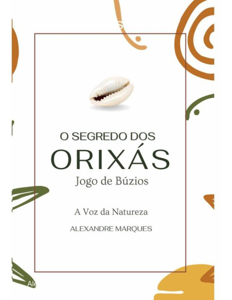 O Segredo Dos Orixás:Jogo de Búzios