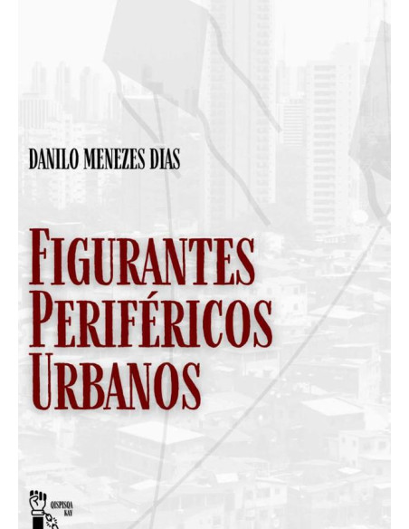 Figurantes Periféricos Urbanos