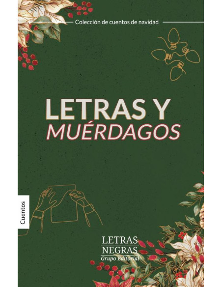 Letras y muérdagos