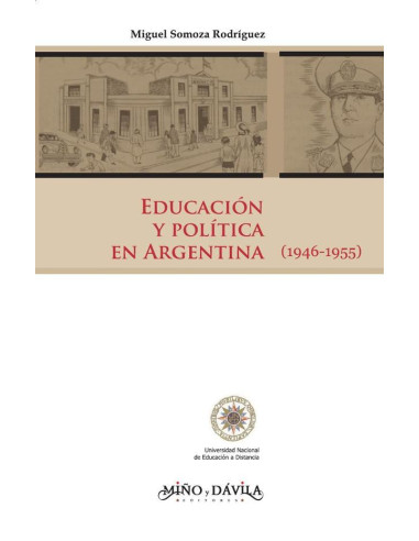 Educación y política en Argentina:(1946-1955)