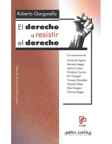 El derecho a resistir el derecho