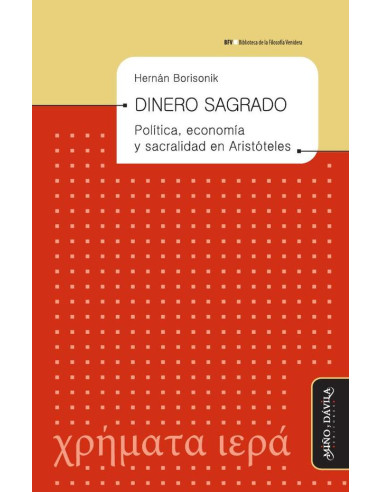 Dinero sagrado. Política, economía y sacralidad en Aristóteles *