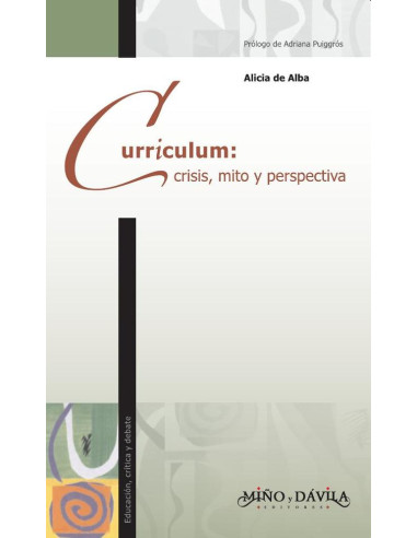 Curriculum: crisis, mito y perspectiva