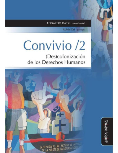 Convivio / 2. (Des)colonización de los Derechos Humanos