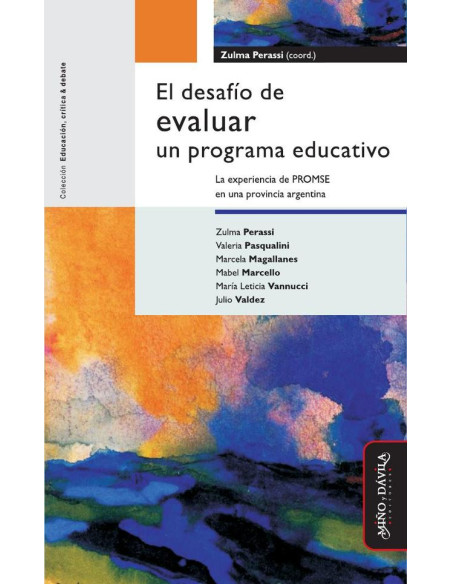 El desafío de evaluar un programa educativo:La experiencia de PROMSE en una provincia argentina