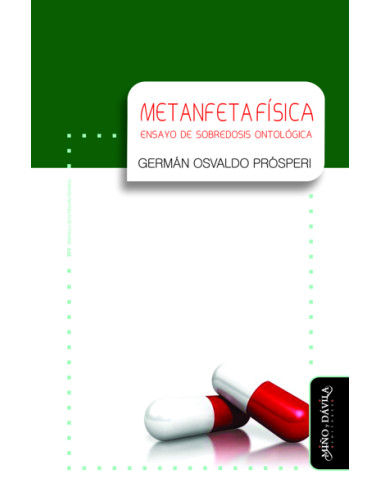 Metanfetafísica:Ensayo de sobredosis ontológica