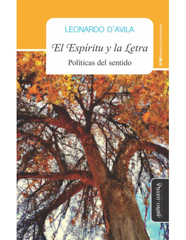 El Espíritu y la letra:Políticas del sentido