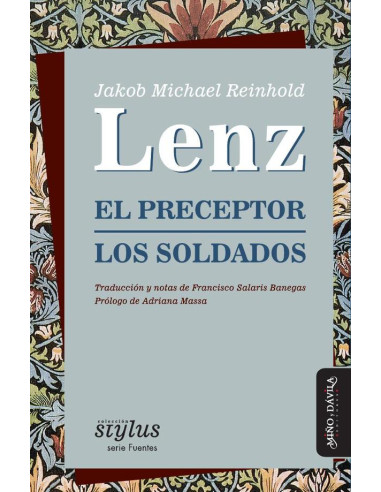 El preceptor / Los soldados:Traducción y notas de Francisco Salaris Banegas