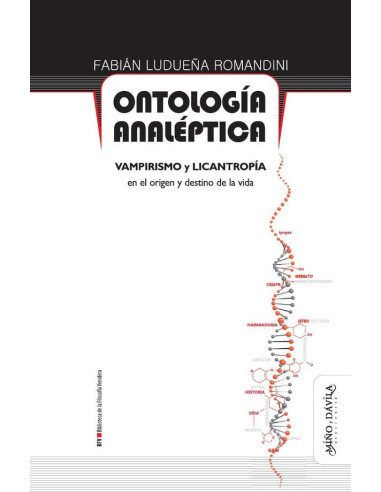 Ontología analéptica:Vampirismo y licantropía en el origen y destino de la vida