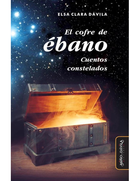 El cofre de ébano:Cuentos constelados