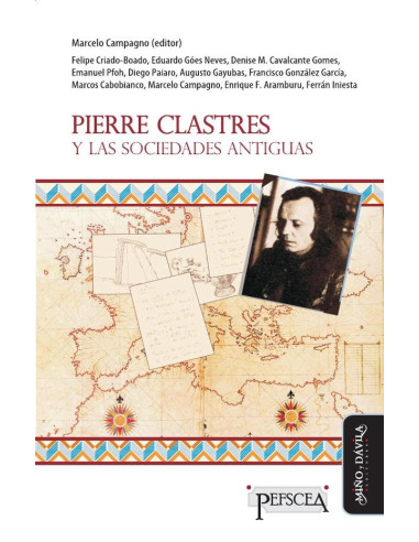 Pierre Clastres y las sociedades antiguas