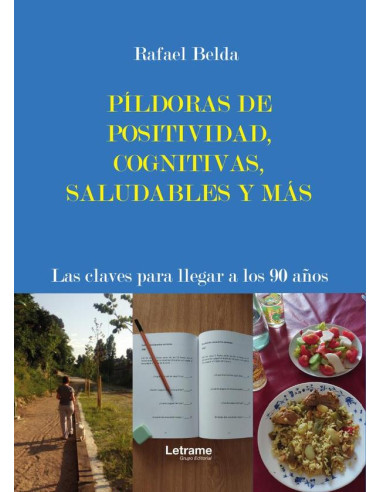 Píldoras de positividad, cognitiva, saludables y más