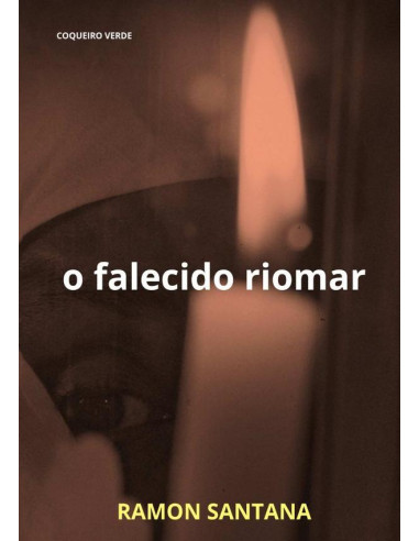 O Falecido Riomar