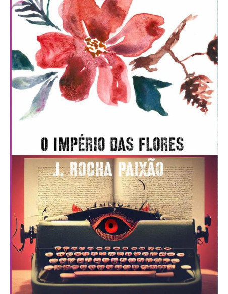 O Império Das Flores