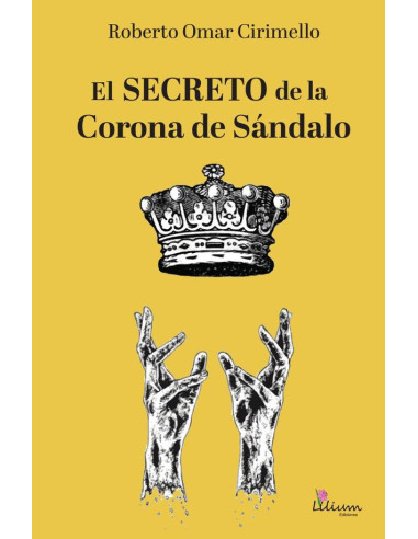 El secreto de la Corona de Sándalo