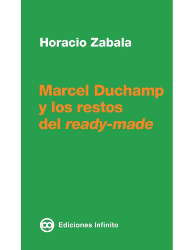 Marcel Duchamp y los restos del ready-made