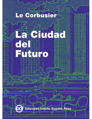 La Ciudad del Futuro