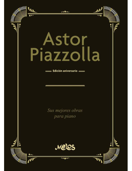 MEL31092 - Astor Piazzolla, 100 años