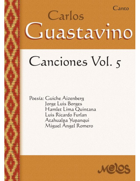 MEL5013 - Carlos Guastavino - Canciones Vol. 5