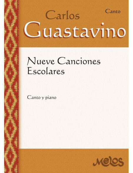 MEL5302 - Carlos Guastavino - Nueve canciones escolares