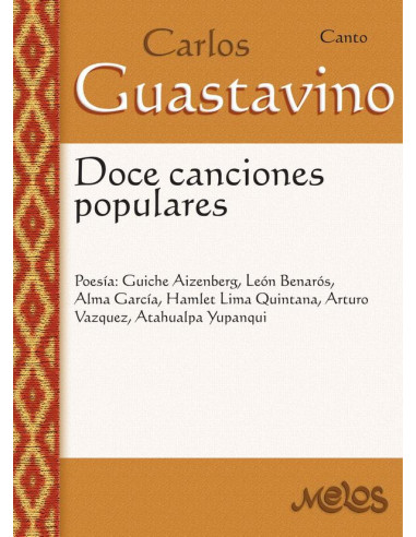 MEL5004 - Carlos Guastavino - Doce canciones populares